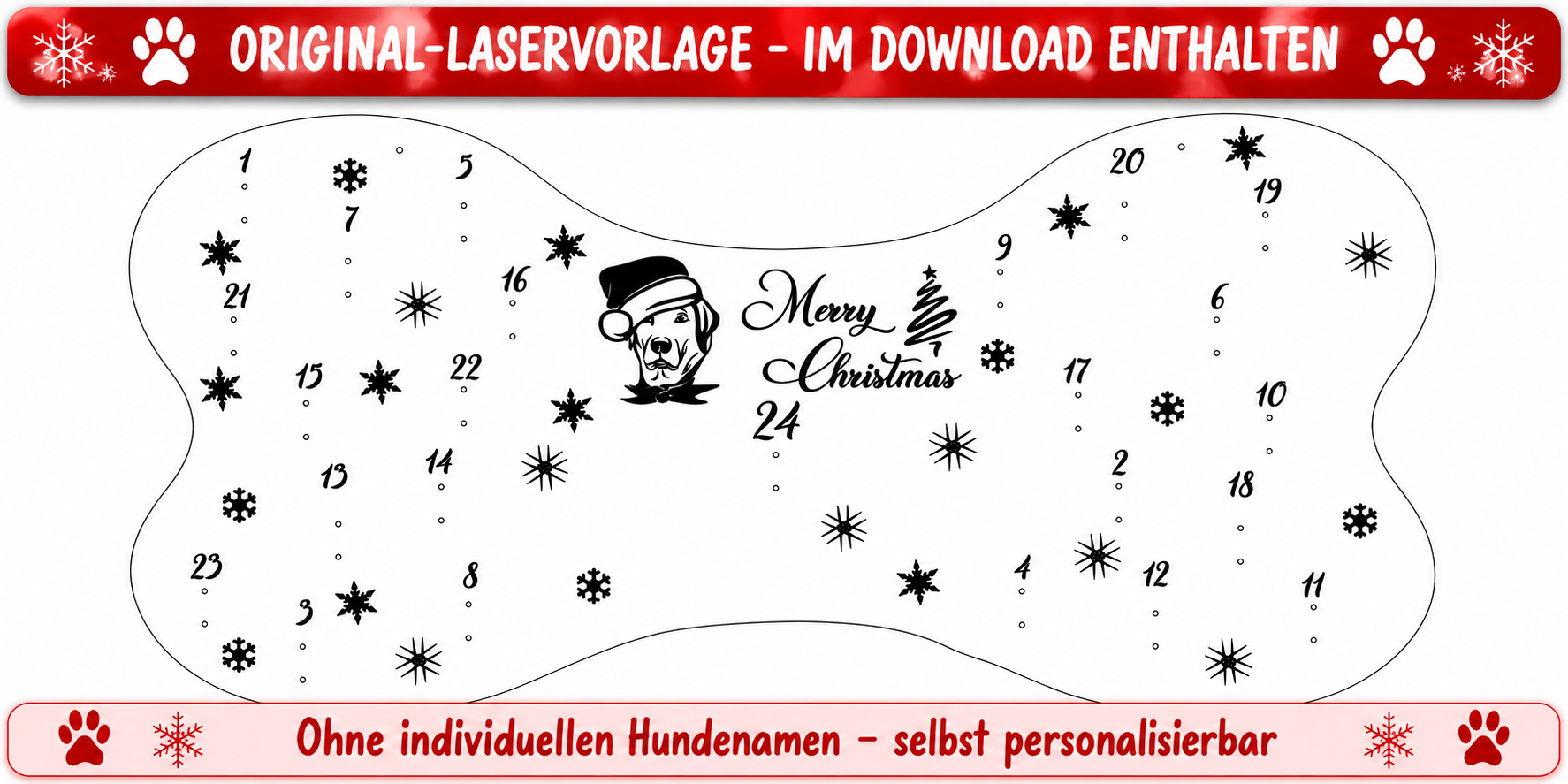 Original-Laservorlage für einen Hunde-Adventskalender in Knochenform mit 24 nummerierten Befestigungsstellen und Weihnachtsmotiven